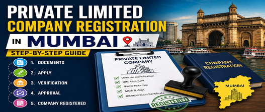 Private Limited Company Registration in Mumbai — Step-by-Step Guide